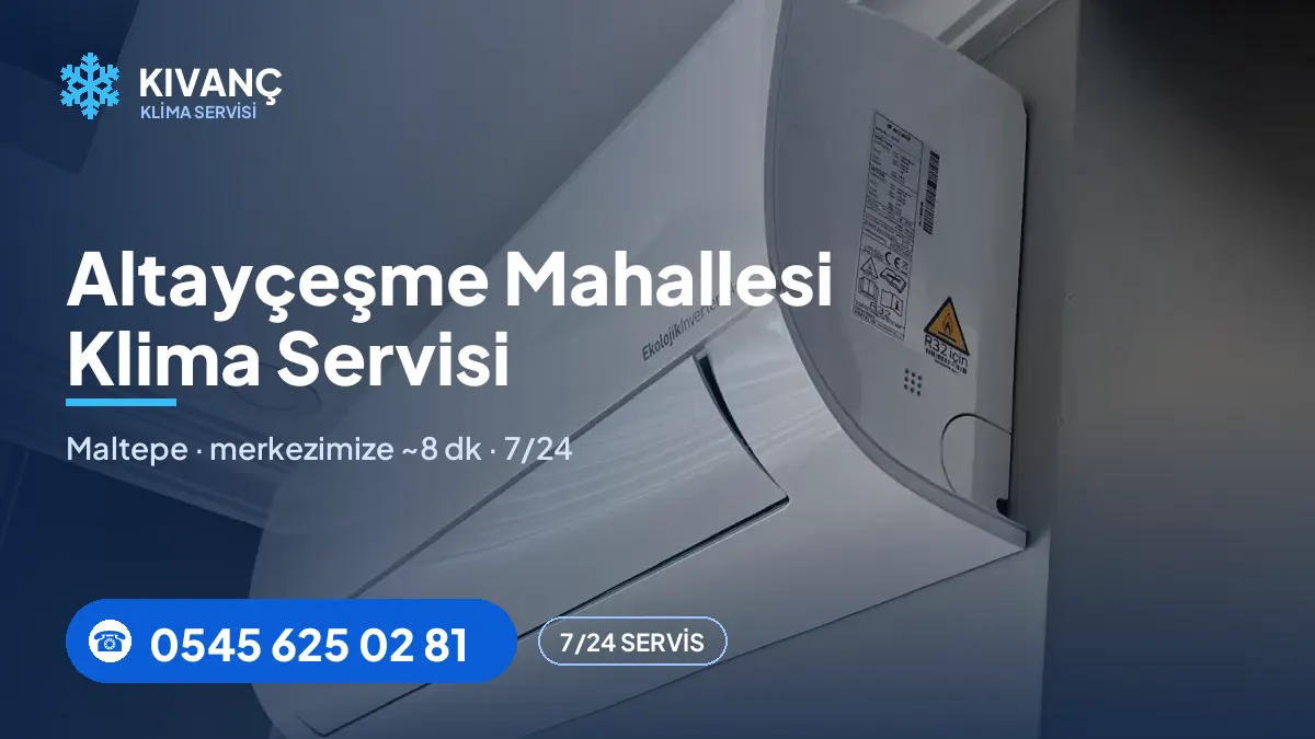 Altayçeşme klima servisi görseli — Kıvanç Klima saha fotoğrafı ve 0545 625 02 81 telefon numarası