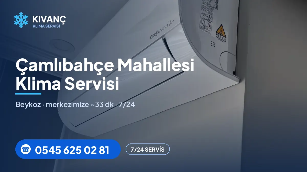 Çamlıbahçe klima servisi görseli — Kıvanç Klima saha fotoğrafı ve 0545 625 02 81 telefon numarası