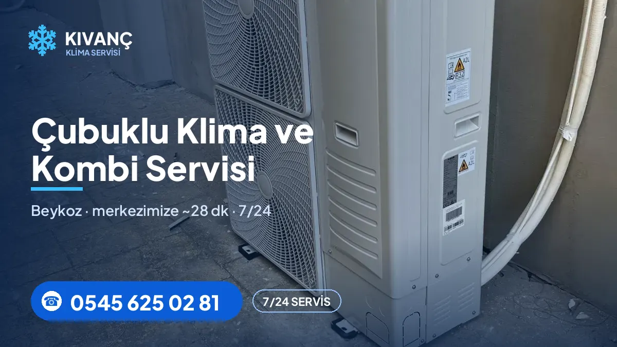 Çubuklu klima servisi görseli — Kıvanç Klima saha fotoğrafı ve 0545 625 02 81 telefon numarası