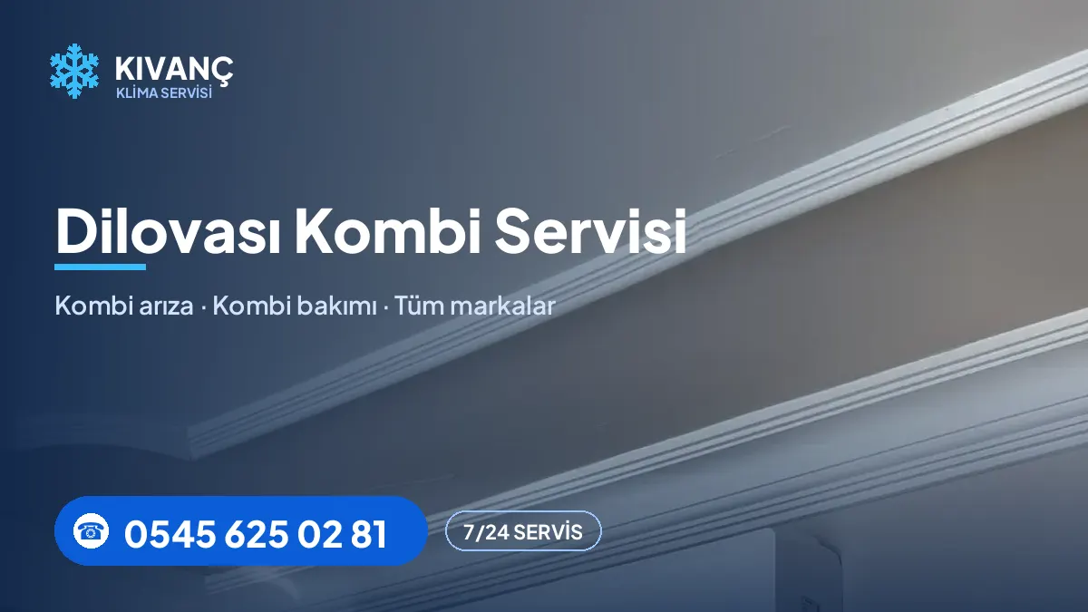 Dilovası kombi servisi — Kıvanç Klima saha fotoğrafı ve telefon numarası