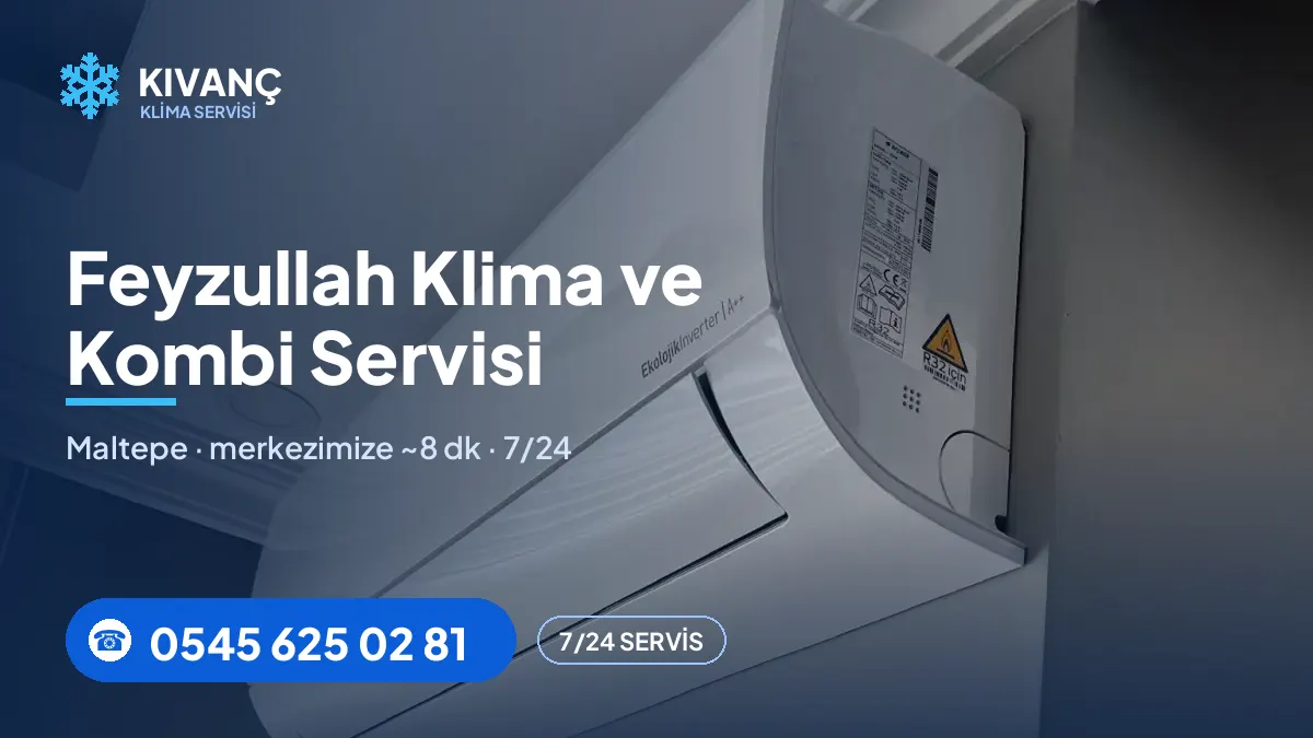 Feyzullah klima servisi görseli — Kıvanç Klima saha fotoğrafı ve 0545 625 02 81 telefon numarası