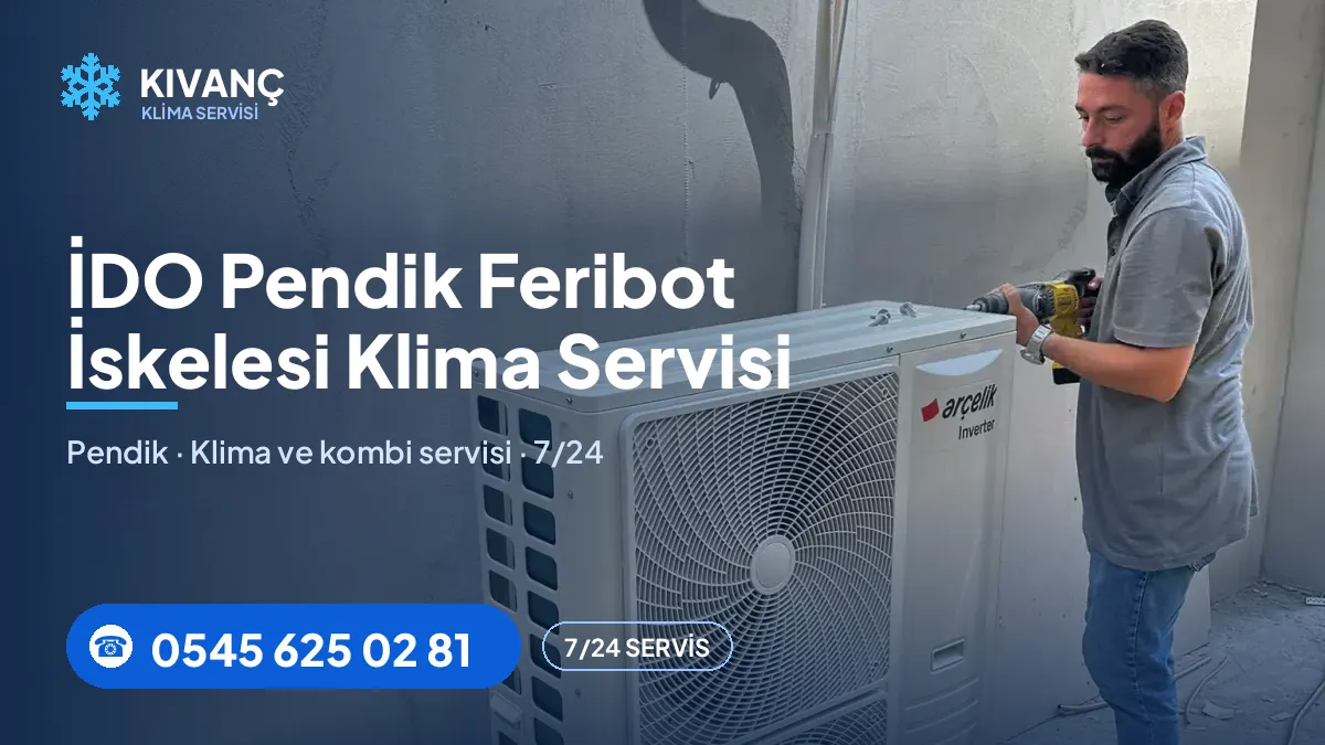 İDO Pendik Feribot İskelesi klima servisi — Kıvanç Klima saha fotoğrafı ve telefon numarası