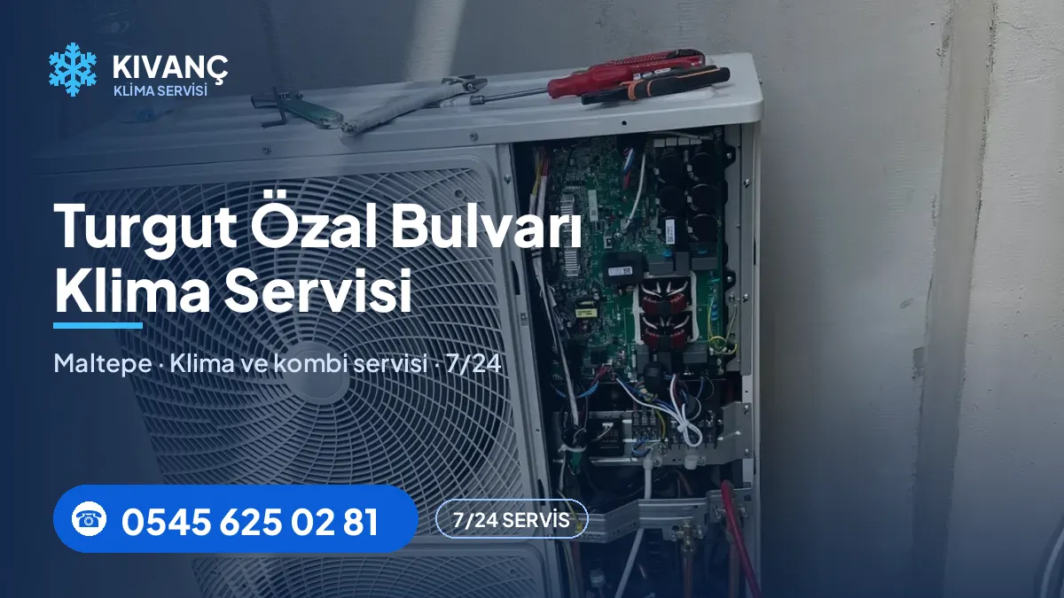 Turgut Özal Bulvarı klima servisi — Kıvanç Klima saha fotoğrafı ve telefon numarası