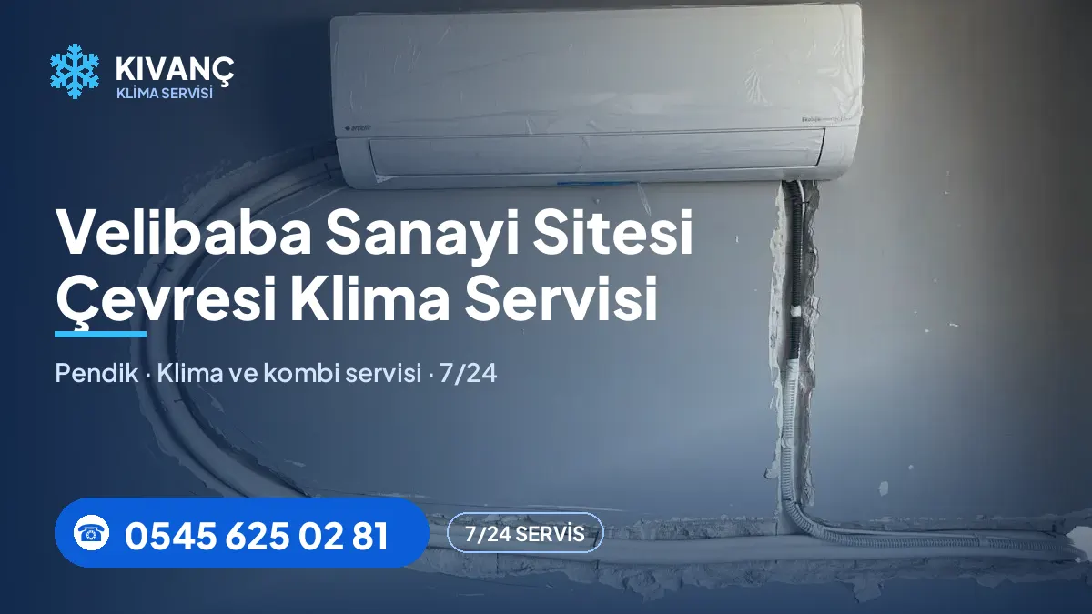Velibaba Sanayi Sitesi klima servisi — Kıvanç Klima saha fotoğrafı ve telefon numarası