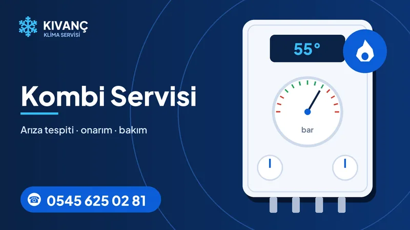 Kombi Servisi